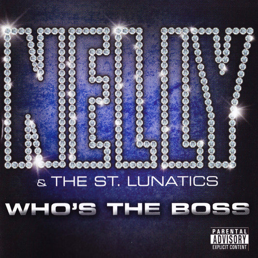 Nelly & St. Lunatics : Who's The Boss (CD, Comp)
