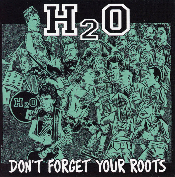 H2O (7) : Don't Forget Your Roots (CD, Album)
