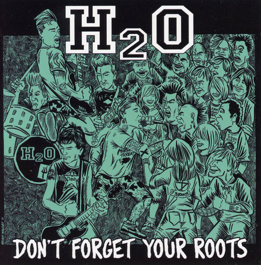 H2O (7) : Don't Forget Your Roots (CD, Album)