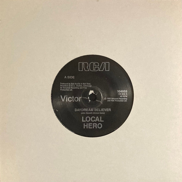 Local Hero (2) : Daydream Believer (7")