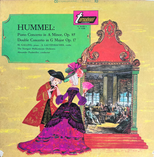 Hummel*, M. Galling* - S. Lautenbacher*, Stuttgarter Philharmoniker, Alexander Paulmüller : Piano Concerto In A Minor, Op.85 / Double Concerto In G Major Op.17 (LP)