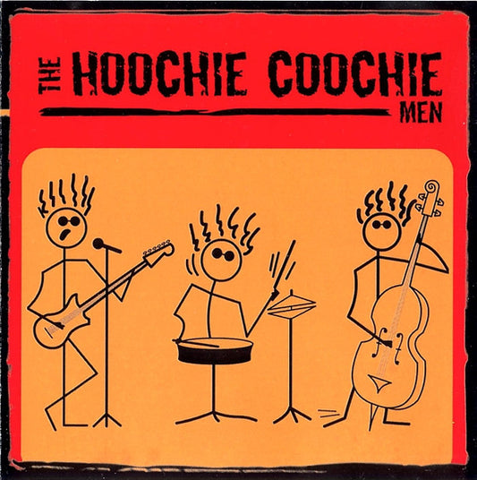 The Hoochie Coochie Men (2) : The Hoochie Coochie Men (CD, Album)