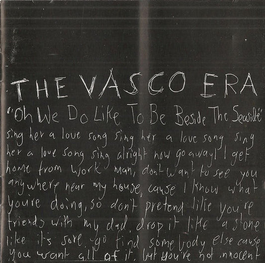 The Vasco Era : Oh We Do Like To Be Beside The Seaside (CD, Album)