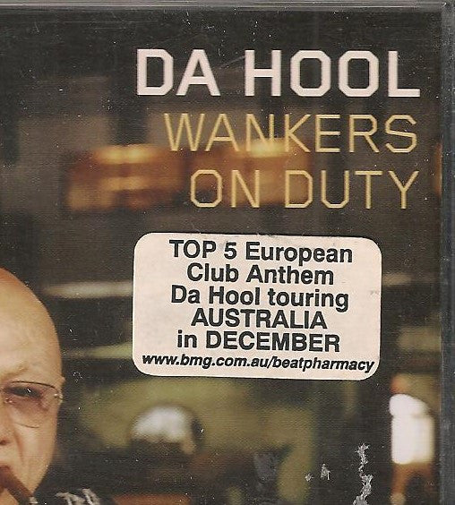 Da Hool : Wankers On Duty (CD, Single)
