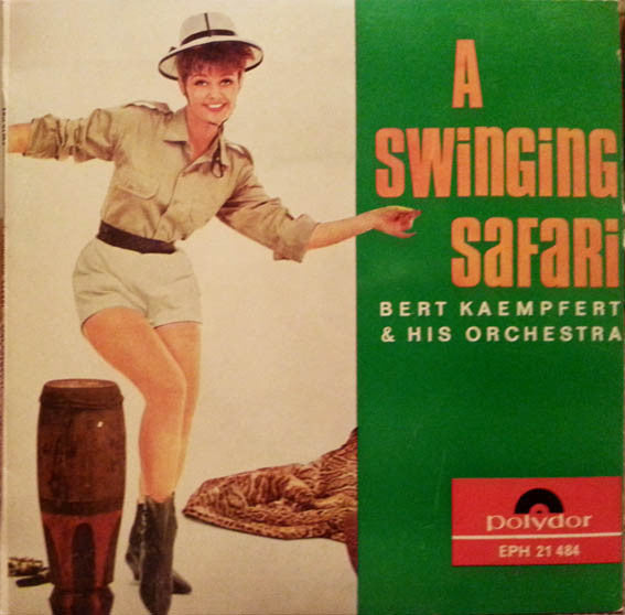 Bert Kaempfert & His Orchestra : A Swinging Safari (7", EP, Mono, RP)