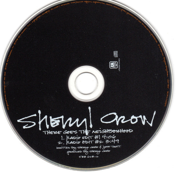Sheryl Crow : There Goes The Neighborhood (CD, Single, Promo)