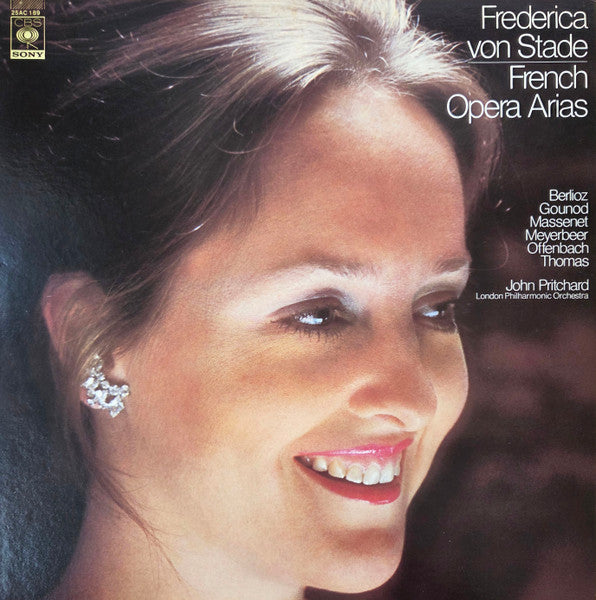 Frederica von Stade, John Pritchard / London Philharmonic Orchestra - Hector Berlioz • Charles Gounod • Jules Massenet • Giacomo Meyerbeer • Jacques Offenbach • Ambroise Thomas : French Opera Arias (LP, Album)