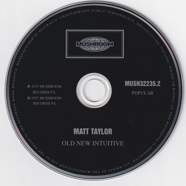 Matt Taylor (3) : Old New Intuitive (CD, Album, RE)