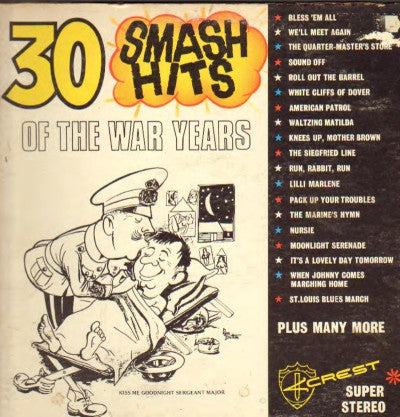Concert Band* & Chorus Of The R.A.A.F. : 30 Smash Hits Of The War Years (LP, Gat)
