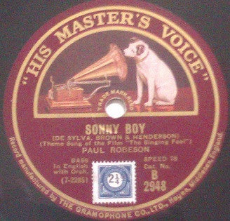 Paul Robeson : Sonny Boy / De Lil' Piccaninny's Gone To Sleep (Shellac, 10")