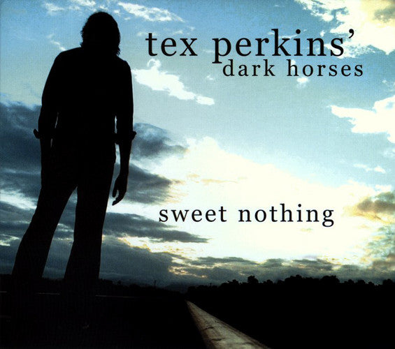 Tex Perkins ' The Dark Horses (2) : Sweet Nothing (CD, Album)