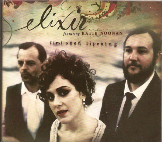 Elixir (20) Featuring Katie Noonan : First Seed Ripening (CD, Album)