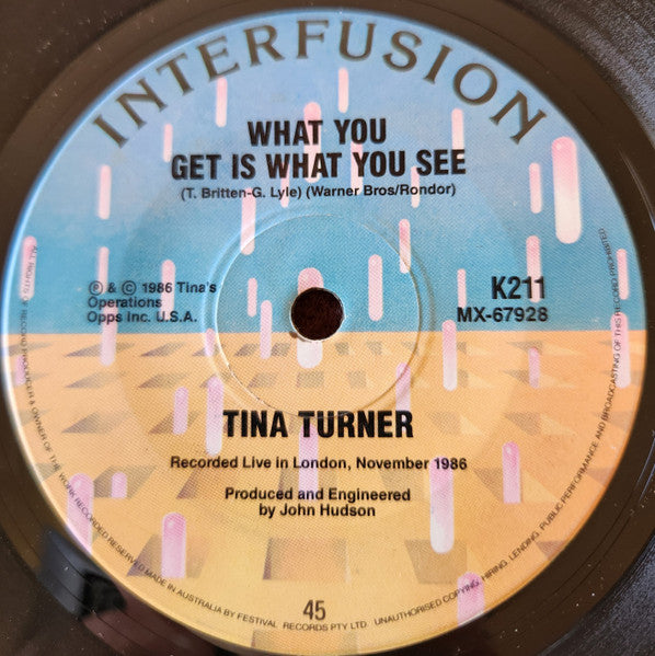 Tina Turner : What You Get Is What You See (Single Mix) (7", Single)