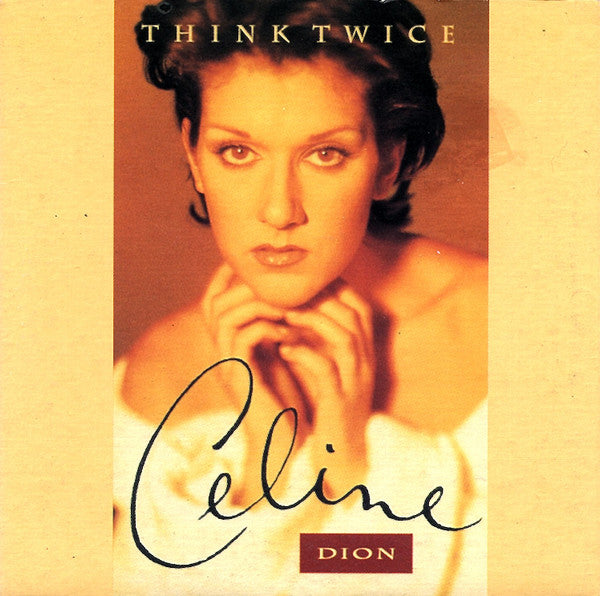 Celine Dion* : Think Twice (CD, Single)