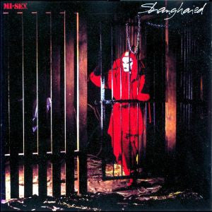 Mi-Sex : Shanghaied (LP, Album)