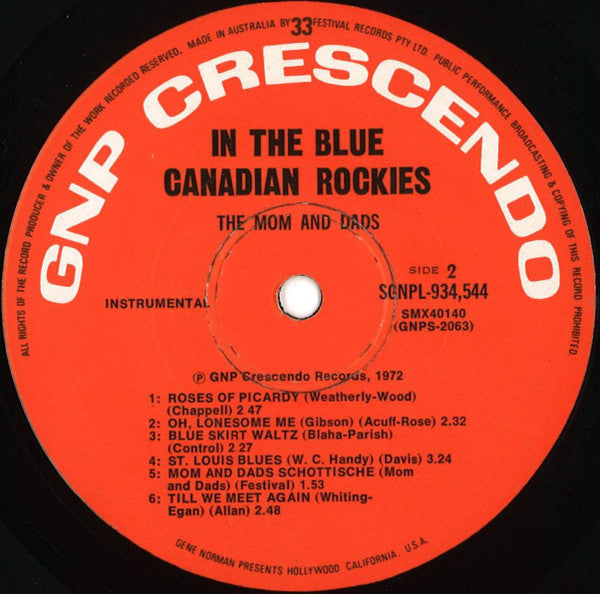 The Mom And Dads : In The Blue Canadian Rockies (LP, Album)