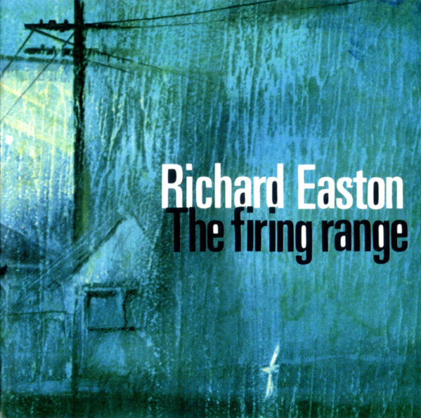 Richard Easton (2) : The Firing Range (CD, Album)