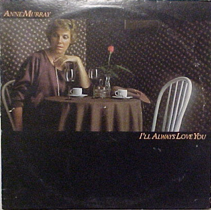 Anne Murray : I'll Always Love You (LP, Album)