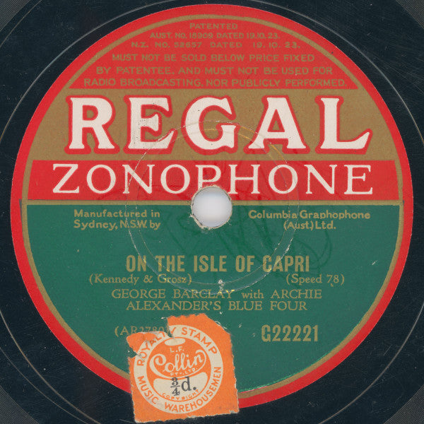George Barclay With Archie Alexander's Blue Four : On The Isle Of Capri / I Never Had A Chance (Shellac, 10")