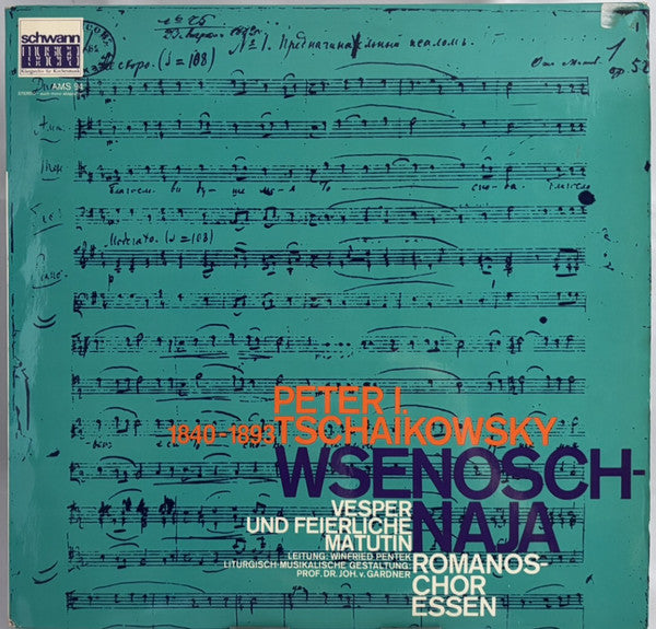 Peter I. Tschaikowsky*, Winfried Pentek, Prof. Dr. Joh. v. Gardner*, Romanoschor Essen* : Wsenoschnaja - Vesper Und Feierliche Matutin (LP)