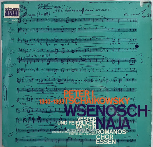 Peter I. Tschaikowsky*, Winfried Pentek, Prof. Dr. Joh. v. Gardner*, Romanoschor Essen* : Wsenoschnaja - Vesper Und Feierliche Matutin (LP)