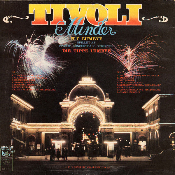 H.C. Lumbye Spillet Af Tivolis Koncertsals Orkester Dir. Tippe Lumbye : Tivoli-Minder (LP, Comp)
