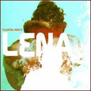 Lena : Floating Roots (CD, Album)