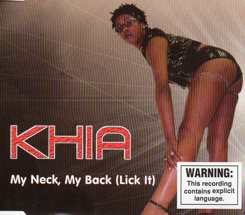 Khia : My Neck, My Back (Lick It) (CD, Single)