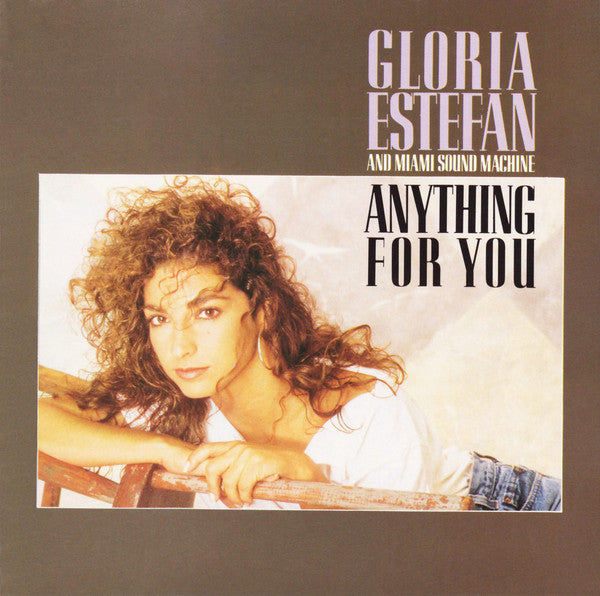 Gloria Estefan And Miami Sound Machine* : Anything For You (CD, Album)