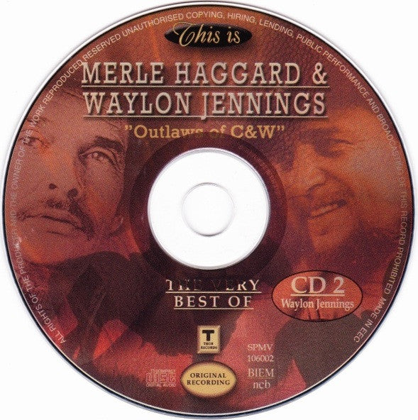 Merle Haggard & Waylon Jennings : Outlaws Of C&W (The Very Best Of) (2xCD, Comp, RM)