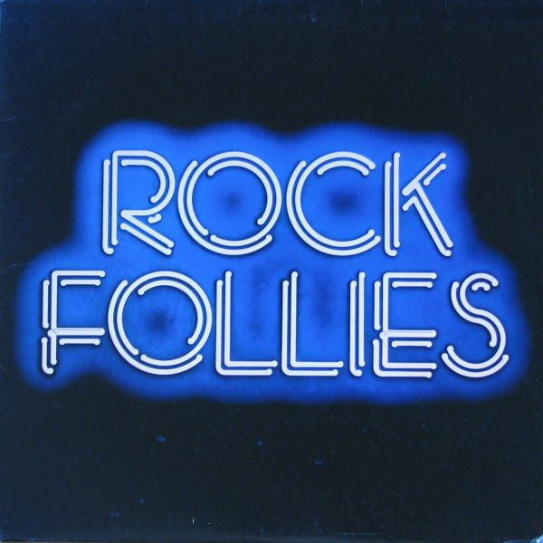 Charlotte Cornwell, Julie Covington And Rula Lenska : Rock Follies (LP, Album)