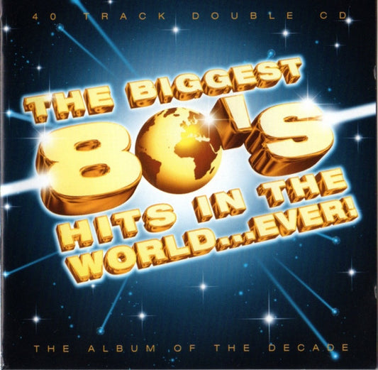 Various : The Biggest 80's Hits In The World...Ever! (2xCD, Comp)