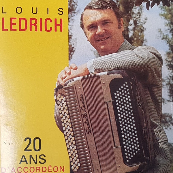 Louis Ledrich : 20 Ans D'Accordéon (CD, Comp, RE)