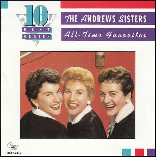 The Andrews Sisters : All-Time Favorites (CD, Comp)