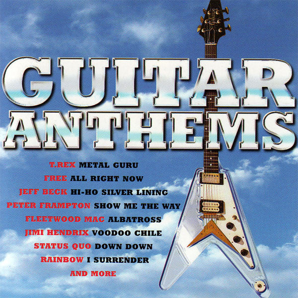 Various : Guitar Anthems (CD, Comp)