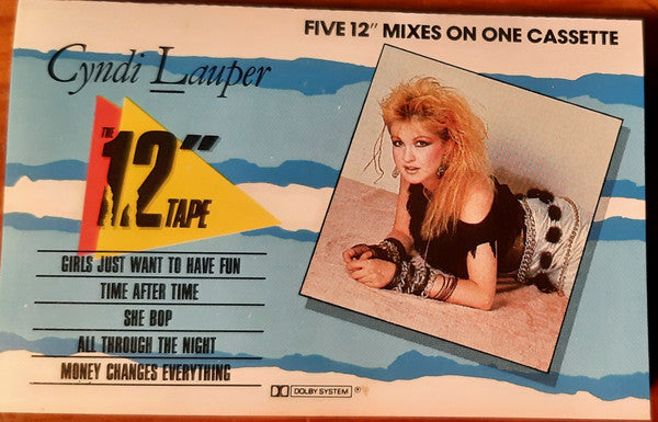 Cyndi Lauper : The 12" Tape (Cass, Comp, Gre)