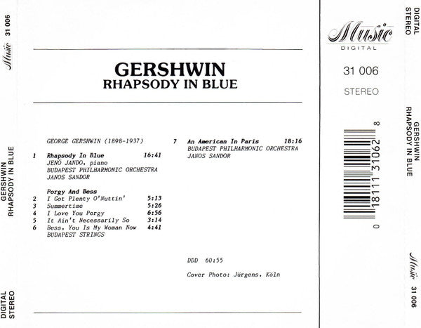 Gershwin* - Jenö Jandó, The Budapest Philharmonic Orchestra, Janos Sandor : Rhapsody In Blue / An American In Paris / Porgy And Bess (Orchestral Suite) (CD, RE)