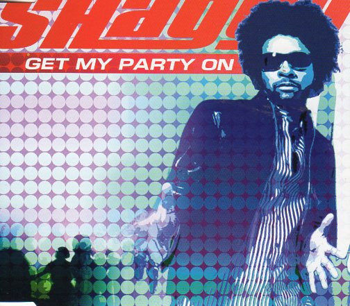 Shaggy : Get My Party On (CD, Single)