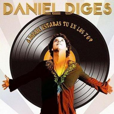 Daniel Diges : ¿Dónde Estabas Tú En Los 70? (CD, Album)