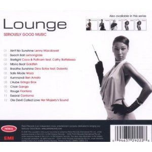 Various : Lounge: Seriously Good Music (CD, Comp)
