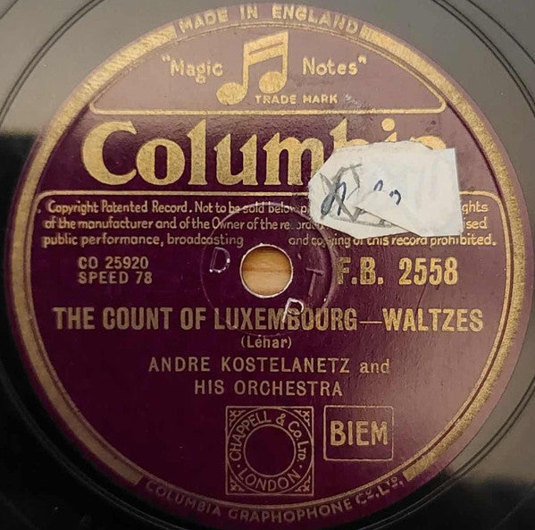 André Kostelanetz And His Orchestra : The Count Of Luxembourg Waltzes / Merry Widow Waltz / Vienna, City Of My Dreams (Shellac, 10", RP)
