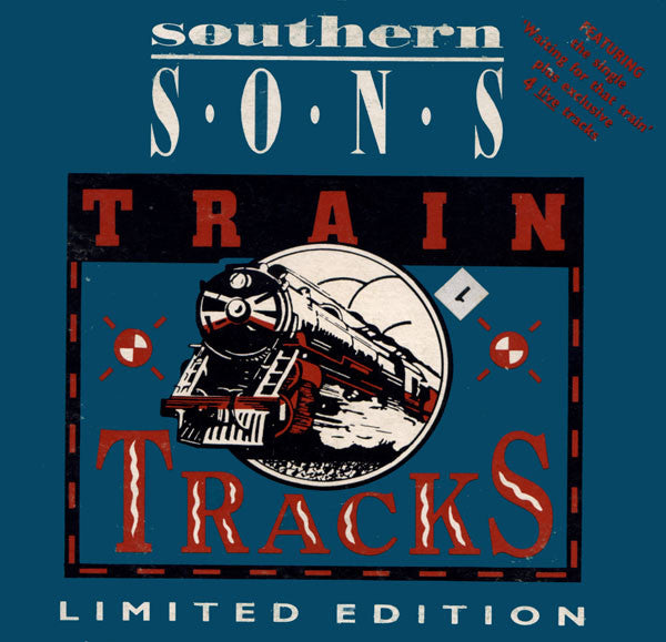 Southern Sons (2) : Train Tracks (CD, EP, Ltd)