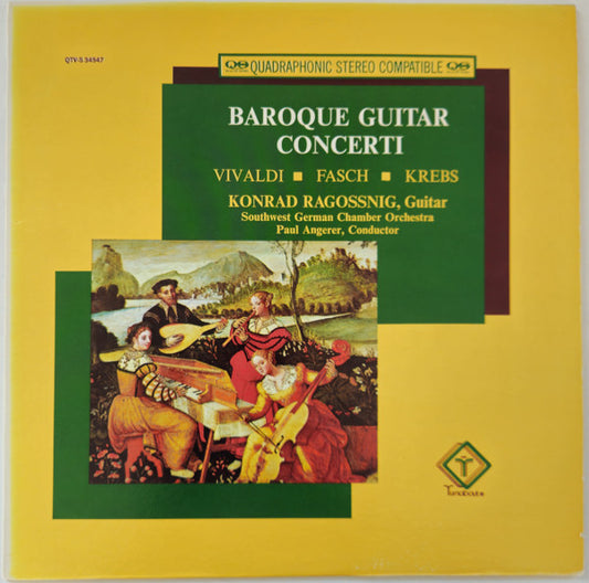 Antonio Vivaldi ■ Johann Friedrich Fasch ■ Johann Ludwig Krebs - Konrad Ragossnig - Südwestdeutsches Kammerorchester, Paul Angerer : Baroque Guitar Concerti (LP, Quad, RE)