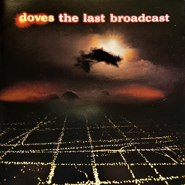 Doves : The Last Broadcast (CD, Album)
