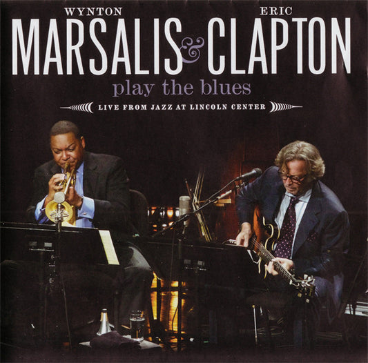Wynton Marsalis & Eric Clapton : Wynton Marsalis & Eric Clapton Play The Blues - Live From Jazz At Lincoln Center (CD, Album + DVD-V + Dlx)