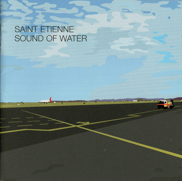 Saint Etienne : Sound Of Water (CD, Album)