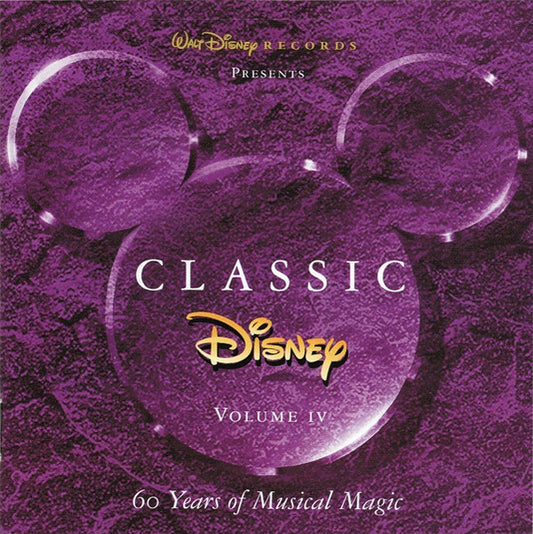 Various : Classic Disney Volume IV (CD, Comp)