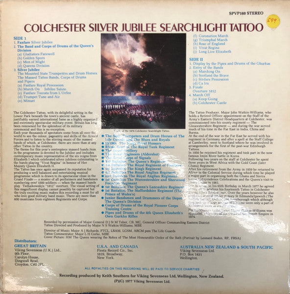The Massed Bands And Corps Of Drums Of The Queen's Division, The Mounted State Trumpeters And Drum Horses, The Massed Tattoo Bands, Corps Of Drums And Pipers, The Pipes And Drums Of The Gurkhas Rifles* : Colchester Silver Jubilee Searchlight Tattoo (LP)