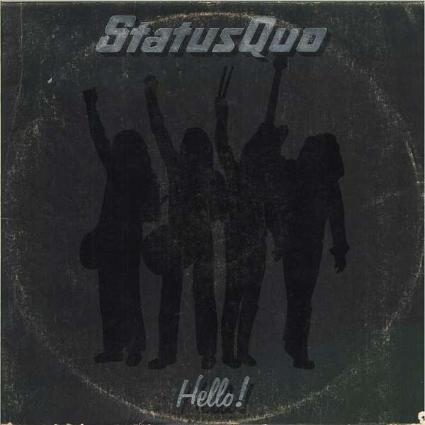 Status Quo : Hello! (LP, Album)