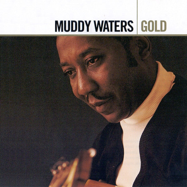 Muddy Waters : Gold (2xCD, Comp, RM)